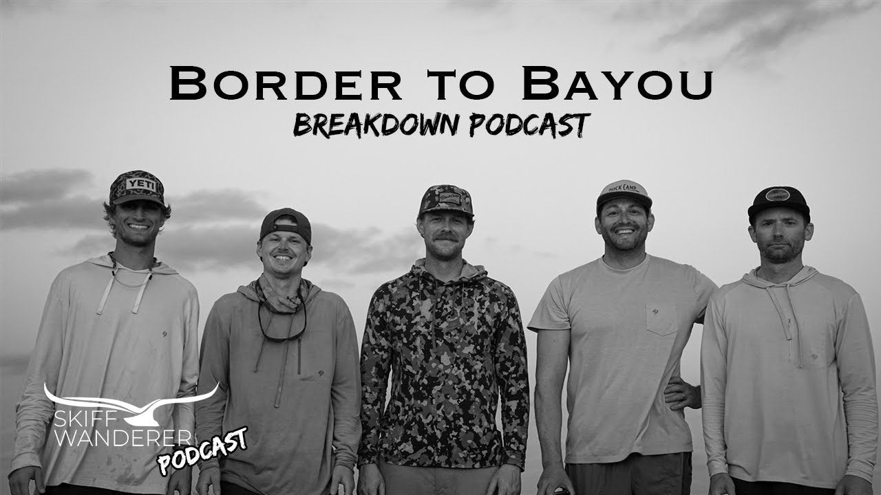 Border to Bayou Breakdown