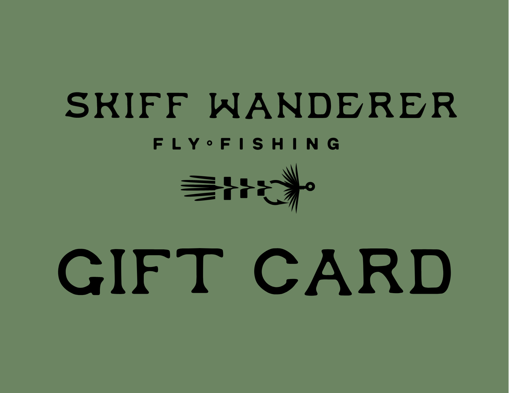The Skiff Wanderer Gift Card